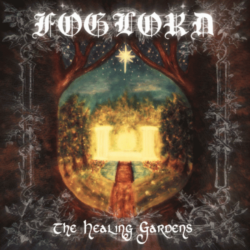 Foglord : The Healing Gardens